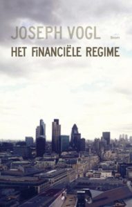Het Financi&euml;le Regime, geschreven door Joseph Vogl.